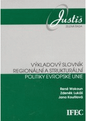 kniha Výkladový slovník regionální a strukturální politiky Evropské unie, IFEC 2002