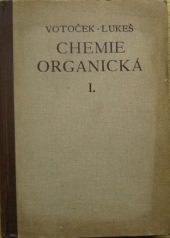 kniha Organická chemie, Ústřední svaz. čs. studentstva pro Spolek posluchačů inženýrství chemie 1949