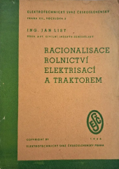 kniha Racionalisace rolnictví elektrisací a traktorem, Elektrotechnický svaz československý 1946