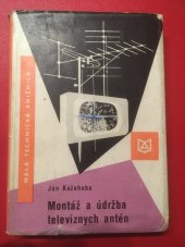 kniha Montáž a údržba televíznych antén, Alfa 1979