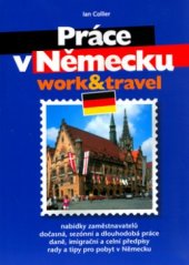 kniha Práce v Německu work & travel, CPress 2006