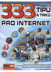 kniha 333 tipů a triků pro Internet, Computer Media 2012