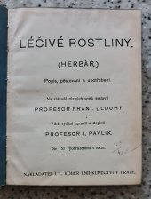 kniha Léčivé rostliny [Herbář] : Jejich popis, pěstování a upotřeb., I.L. Kober 1920