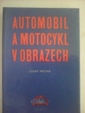 kniha Automobil a motocykl v obrazech. Díl 1, Naše vojsko 1960