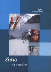 kniha Zima na Vysočině, Krajský úřad kraje Vysočina 2008