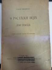 kniha O počátcích dějin zemí českých, Bursík & Kohout 1900