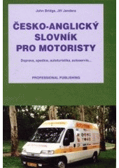 kniha Česko-anglický slovník pro motoristy, Professional Publishing 2002