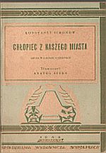 kniha Chłopiec z naszego miasta, Spółdzielnia wydawnicza Współpraca 1949