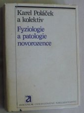 kniha Fyziologie a patologie novorozence, Avicenum 1981