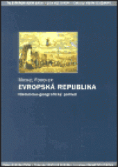 kniha Evropská republika historicko-geografický pohled, Barrister & Principal 2002