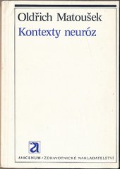 kniha Kontexty neuróz, Avicenum 1986