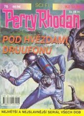 kniha Perry Rhodan 76. - Pod hvězdami Druufonu, Ivo Železný 1996