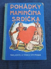 kniha Pohádky maminčina srdíčka, A. Storch syn 1941