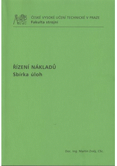 kniha Řízení nákladů sbírka úloh, ČVUT 2009