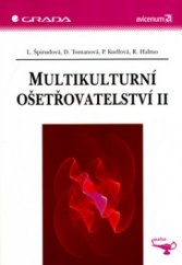 kniha Multikulturní ošetřovatelství II, Grada 2006