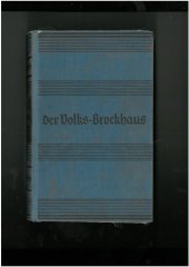 kniha Der Volks-Brockhaus A - Z  Deutsches Sach- und Sprachwörterbuch für Schule und Haus, F. A. Brockhaus 1941