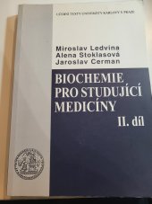 kniha Biochenie pro studujíci medicíny 2. díl, Karolinum  2011