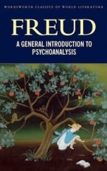 kniha A General Introduction to Psychoanalysis, Wordsworth Editions 2012