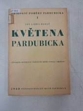 kniha Květena Pardubická Cévnaté rostliny pardubického politického okresu, Přírodovědecký klub 1948