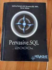 kniha Pervasive.SQL 2000i, Pervasive Software 2001