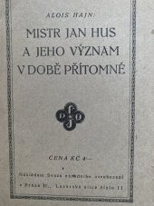 kniha Mistr Jan Hus a jeho význam v době přítomné, Svaz národního osvobození 1925