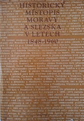 kniha Historický místopis Moravy a Slezska v letech 1848-1960. Svazek V, - Okresy: Prostějov, Boskovice, Mor. Třebová, Profil 1976