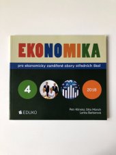 kniha Ekonomika 4. pro ekonomicky zaměřené obory středních škol, Eduko 2018