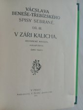 kniha V záři kalicha Pořadí první historické povídky., F. Topič 1915