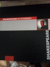 kniha Shakespeare ve fotografii, Nausus 2003