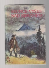 kniha Slunce vyšlo nad Kriváněm, Naše vojsko 1958