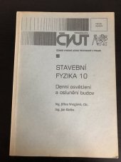 kniha Stavební fyzika 10. Denní osvětlení a oslunění budov, ČVUT 1999