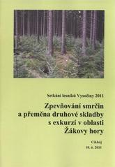 kniha Zpevňování smrčin a přeměna druhové skladby s exkurzí v oblasti Žákovy hory setkání lesníků Vysočiny 2011 : sborník přednášek odborného semináře pro praxi, Cikháj, 10.6.2011, Výzkumný ústav lesního hospodářství a myslivosti, Výzkumná stanice Opočno 2011