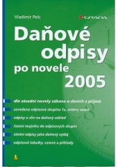 kniha Daňové odpisy po novele 2005, Grada 2005