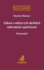 kniha Zákon o některých službách informační společnosti. Komentář, C. H. Beck 2016