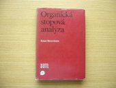 kniha Organická stopová analýza, SNTL 1987