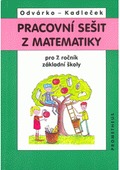 kniha Pracovní sešit z matematiky pro 7. ročník základní školy, Prometheus 1999