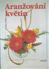 kniha Aranžování květin, Paseka 1995