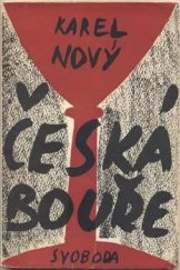 kniha Česká bouře, Svoboda 1948