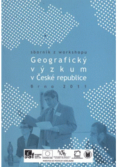 kniha Geografický výzkum v České republice Brno 2011 : sborník z workshopu, Tribun EU 2012