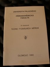 kniha Teorie fyzikálních měření [II] Určeno pro posl. 1. roč. přírodovědecké fak. Univ. Palackého, Univerzita Palackého 1993