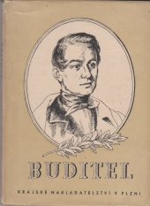 kniha Buditel Sborník prací k 100. výročí úmrtí J.K. Tyla, Krajské nakladatelství 1956