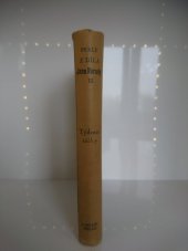 kniha Týdenní táčky (výbor feuilletonů z let 1863-1865), L. Mazáč 1928