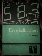 kniha Hry s kalkulátory, SPN 1988