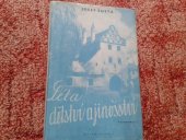 kniha Léta dětství a jinošství vzpomínky 1, Melantrich 1947