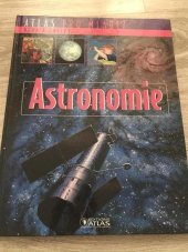 kniha Atlas pro mládež Astronomie, Editions atlas 2006