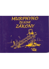 kniha Murphyho železné zákony, Poradce 2004