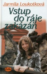 kniha Vstup do ráje zakázán, Erika 2002