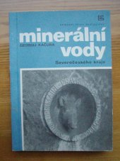 kniha Minerální vody Severočeského kraje, Ústř. ústav geologický 1980