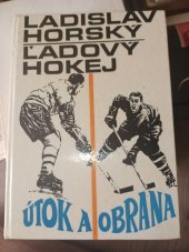 kniha ladovy hokej  utok a obrana, Sport 1970