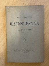 kniha Jezerní panna Balady a pověsti, Šolc a Šimáček 1931